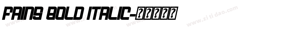 Fains Bold Italic字体转换